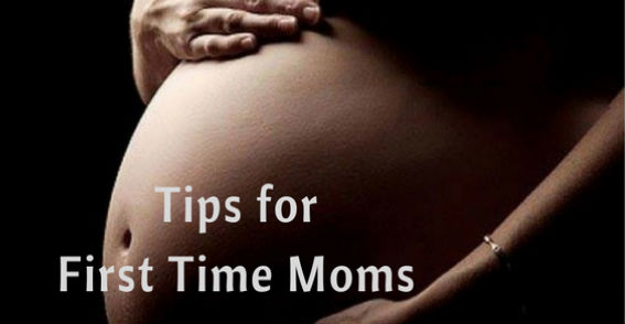 11 Tips for First Time Moms