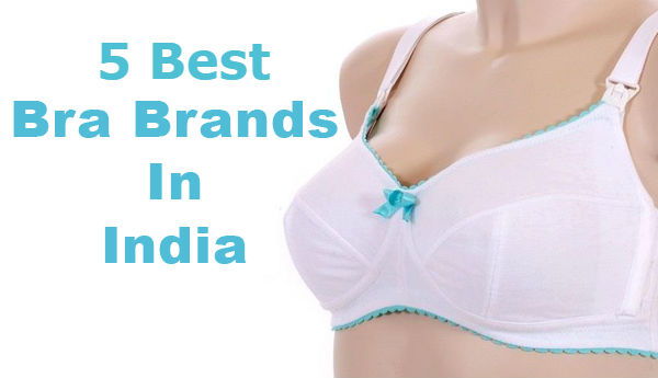 5 Best Bra Brands in India That Perfect Fit
