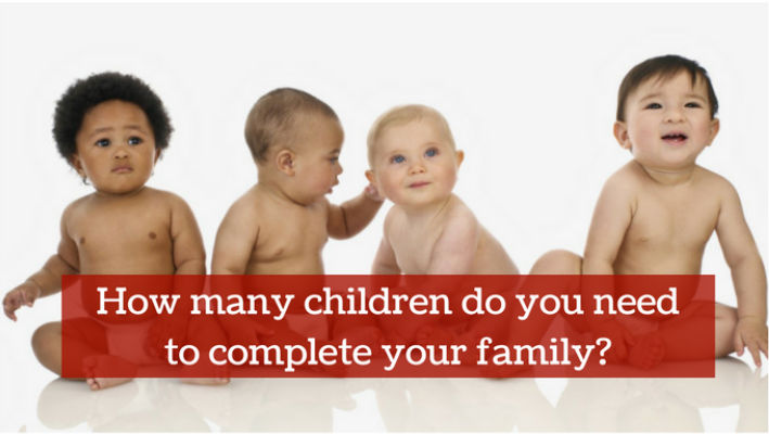 How many children do you need to complete your family?