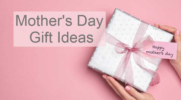 Mothers Day Gift Ideas to send gifts to your Mother in Delhi/NCR